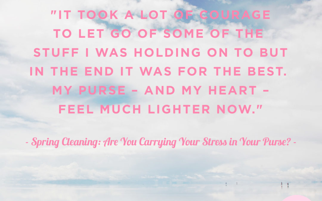 Are you carrying your stress in your purse?