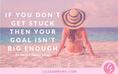 Are You In A Summer Slump?